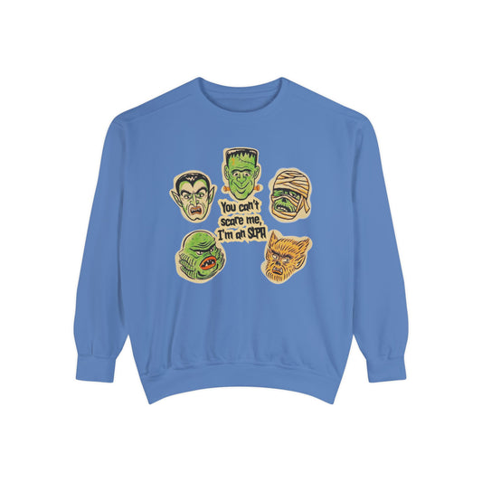 You Can't Scare Me, I'm an SLPA Comfort Colors Sweatshirt