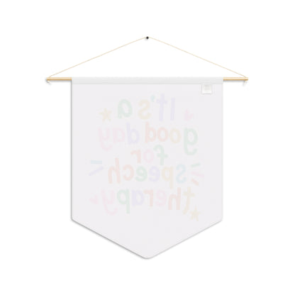 It’s a Good Day for Speech Therapy Pennant