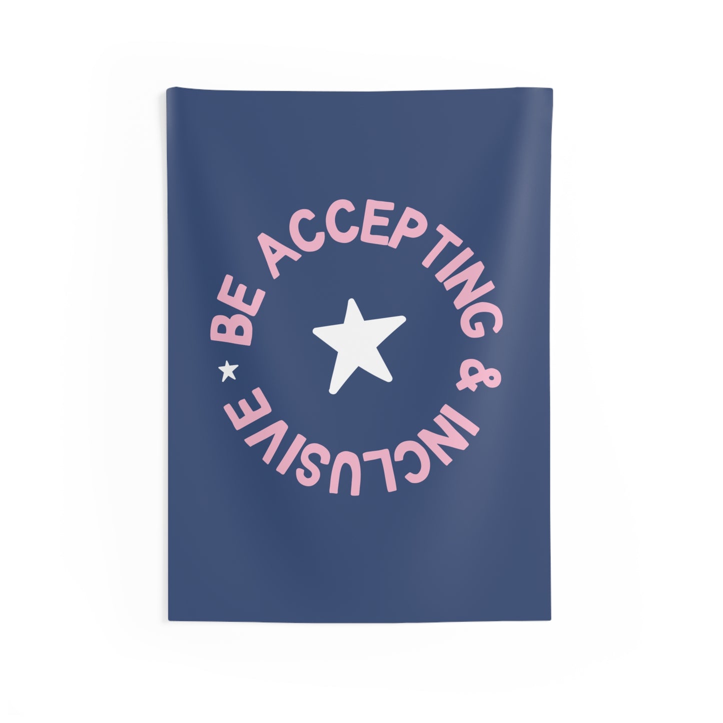 Be Accepting and Inclusive Tapestry