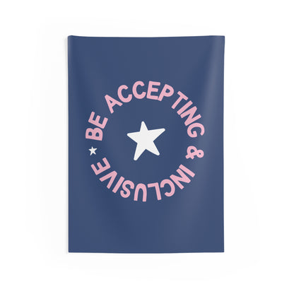 Be Accepting and Inclusive Tapestry