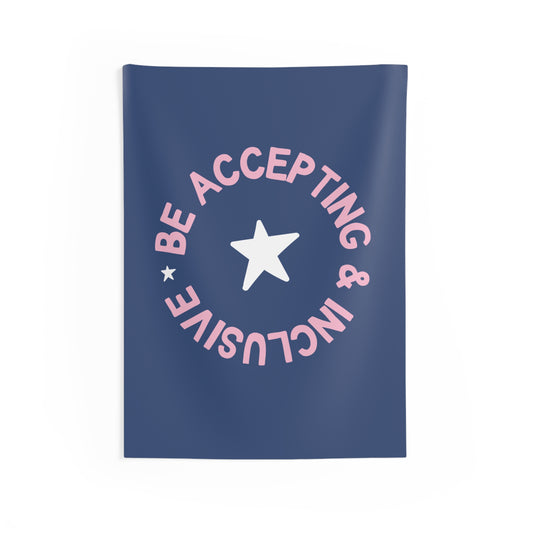 Be Accepting and Inclusive Tapestry