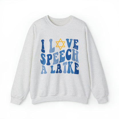 I Love Speech a Latke Distressed Crewneck Sweatshirt