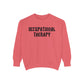 Occupational Therapy Band Inspired Comfort Colors Sweatshirt