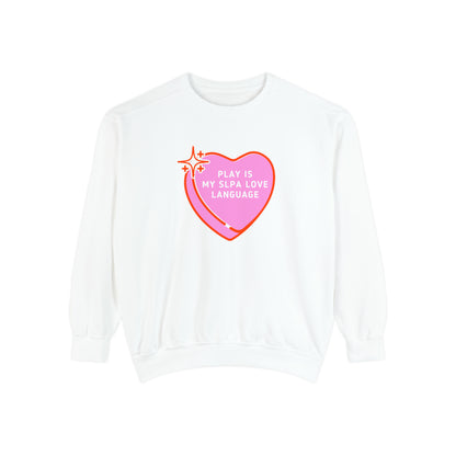 Play Is My SLPA Love Language Comfort Colors Sweatshirt