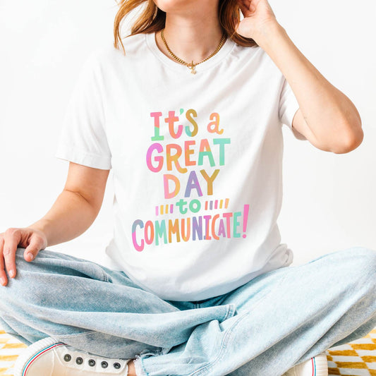 It’s a Great Day to Communicate Jersey T-Shirt