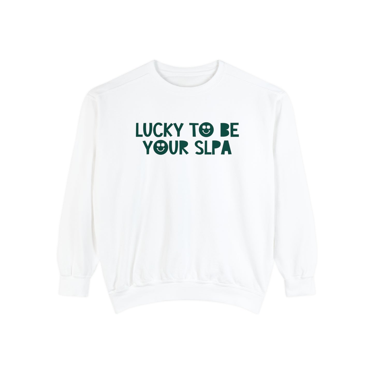 Lucky to Be Your SLPA Comfort Colors Sweatshirt