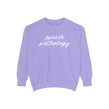 Speech Pathology Script Comfort Colors Sweatshirt