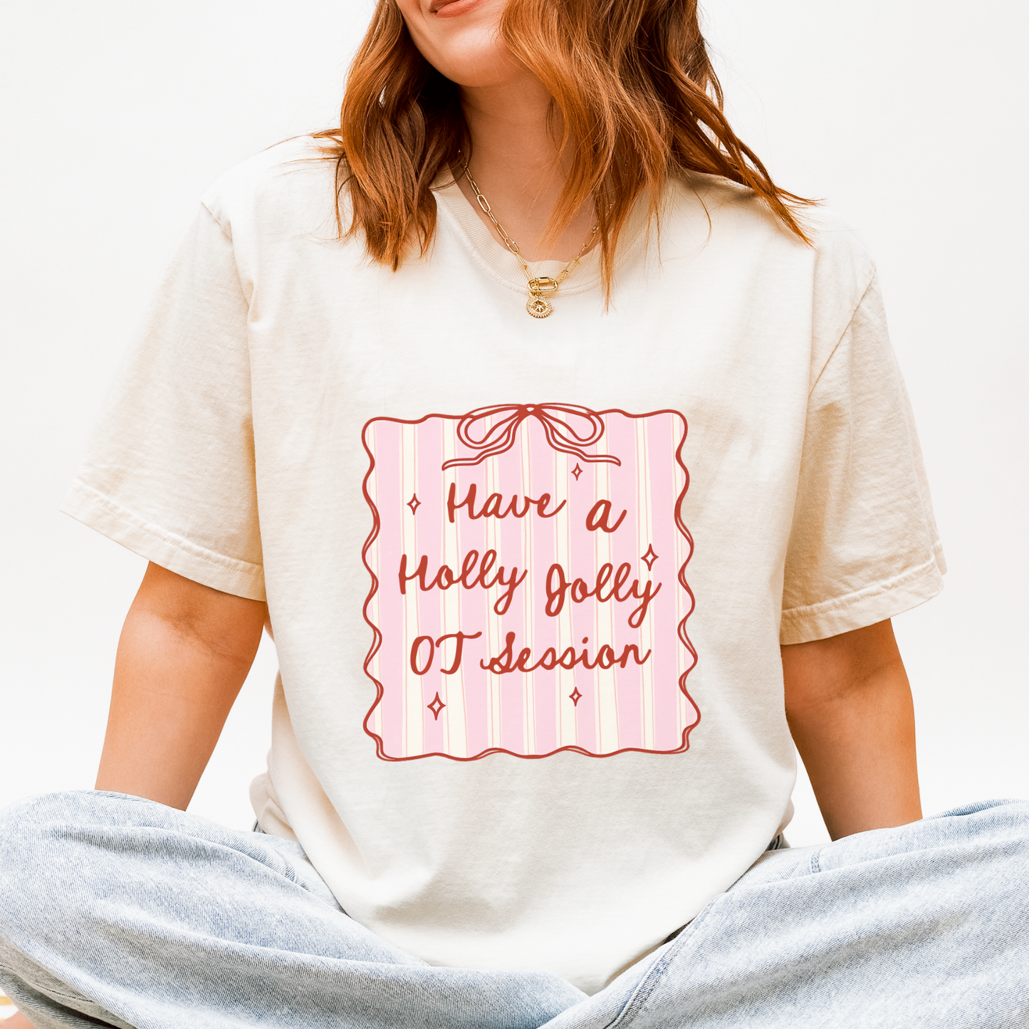 Holly Jolly OT Session Comfort Colors T-Shirt