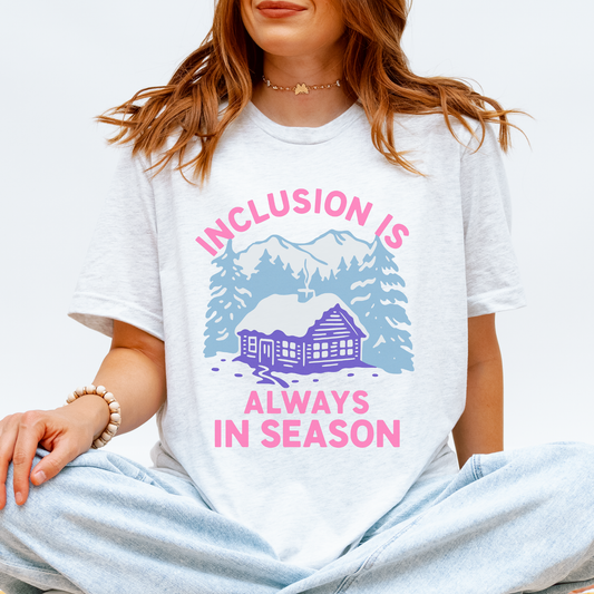 Inclusion Is Always in Season Jersey T-Shirt