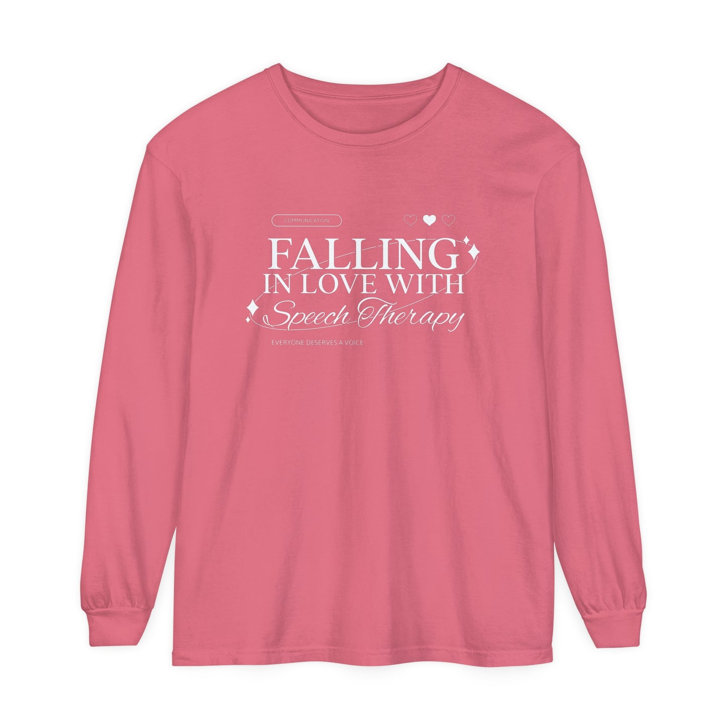 Falling in Love With Speech Therapy Long Sleeve Comfort Colors T-Shirt