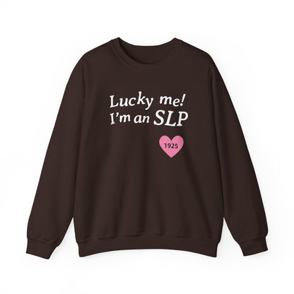 Lucky Me I'm an SLP Crewneck Sweatshirt
