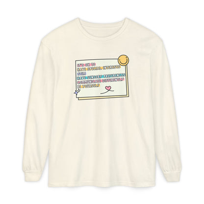 It's Ok To... Long Sleeve Comfort Colors T-Shirt