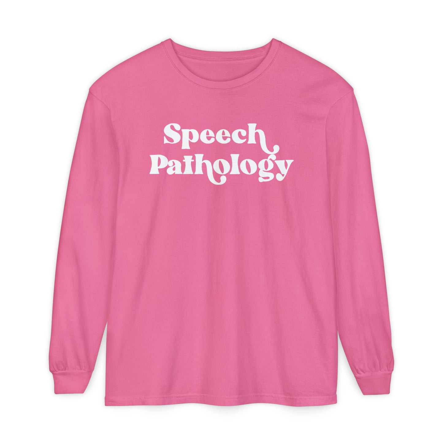 Speech Pathology Long Sleeve Comfort Colors T-shirt