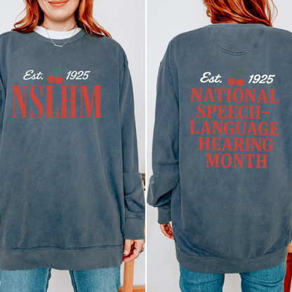 NSLHM Cherries Comfort Colors Sweatshirt | Front and Back Print