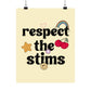 Respect The Stims Distressed Poster