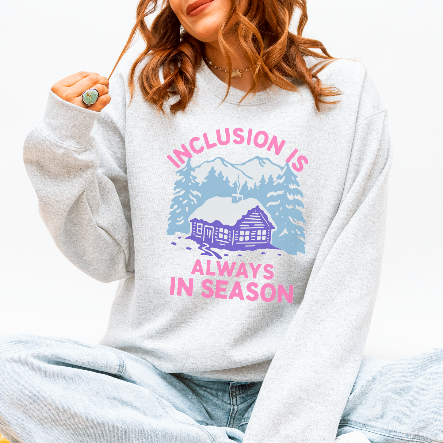 Inclusion Is Always in Season Crewneck Sweatshirt