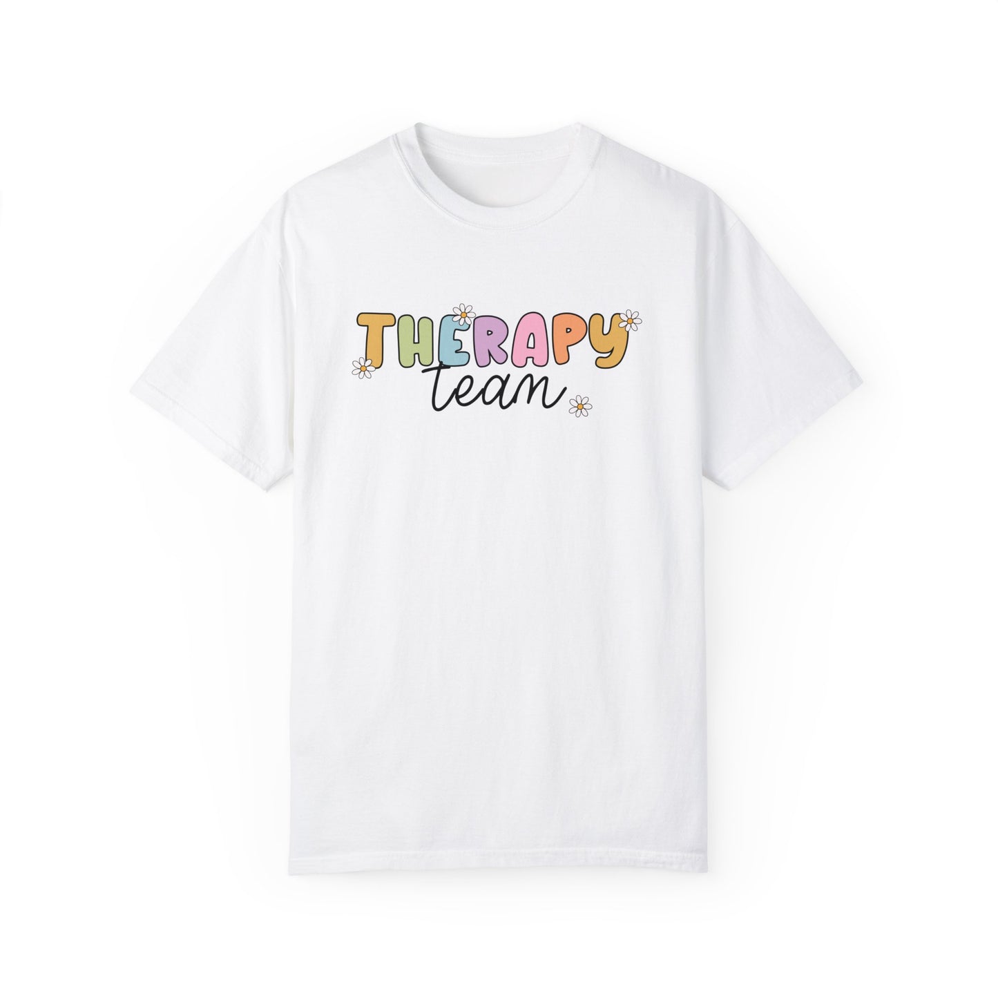 Therapy Team Comfort Colors T-Shirt
