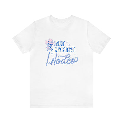 Not My First Rodeo Jersey T-Shirt