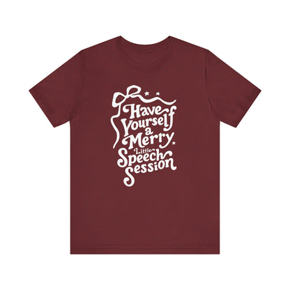 Merry Little Speech Session Jersey T-Shirt