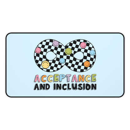 Acceptance and Inclusion Desk Mat