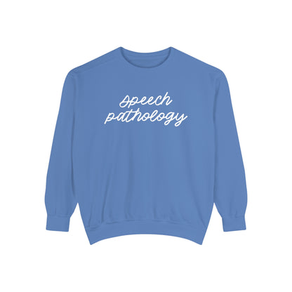 Speech Pathology Script Comfort Colors Sweatshirt