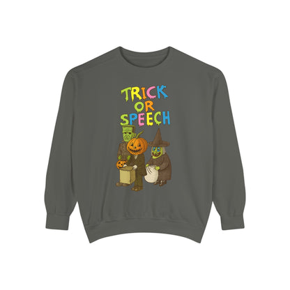 Trick or Speech Comfort Colors Sweatshirt