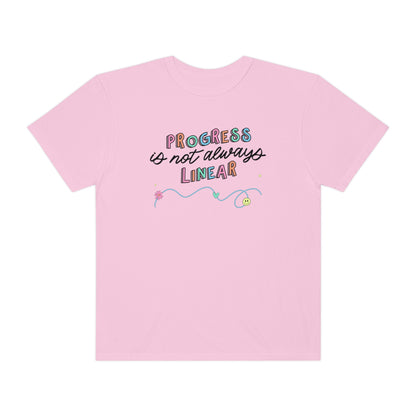 Progress Is Not Always Linear Comfort Colors T-Shirt