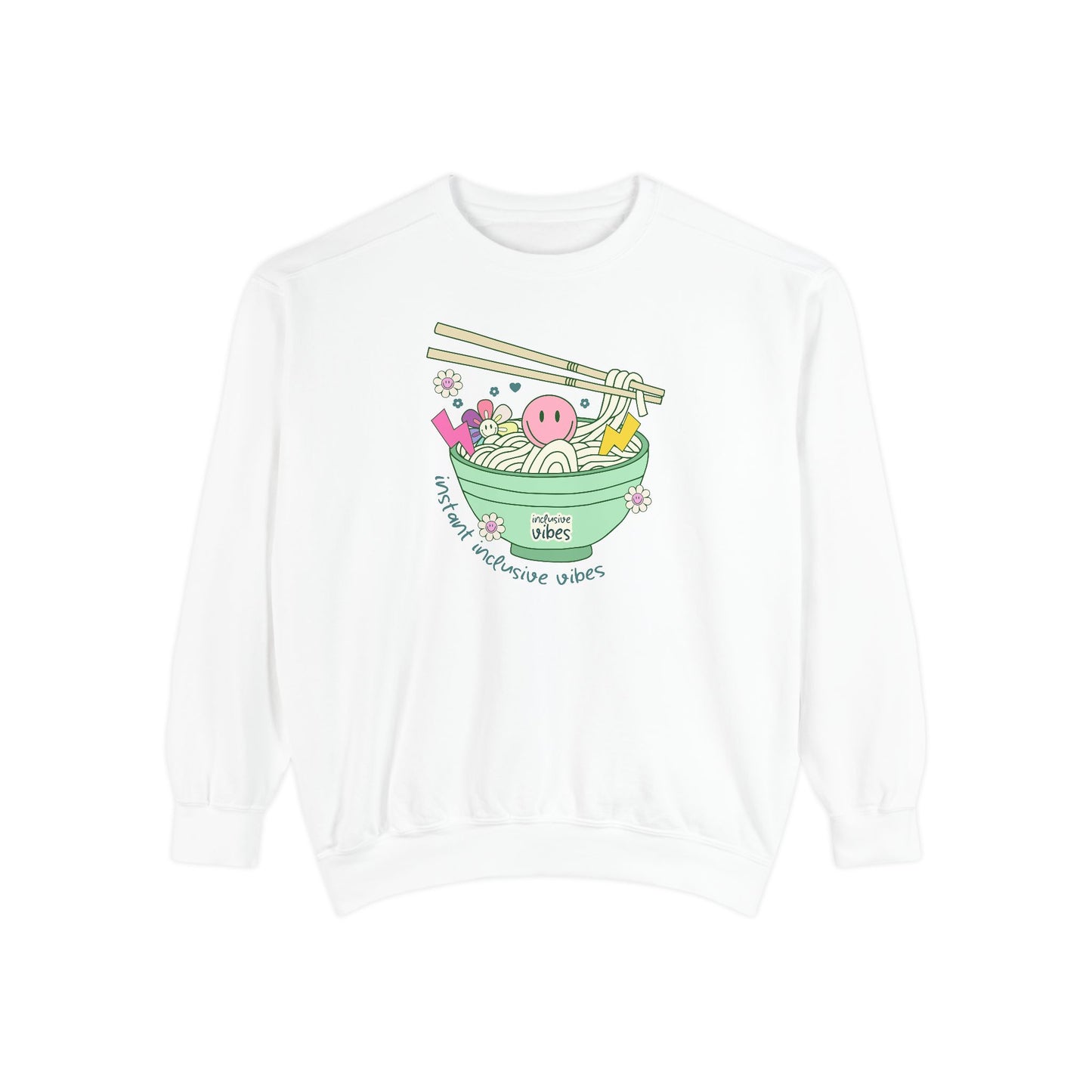 Instant Inclusive Vibes Comfort Colors Sweatshirt