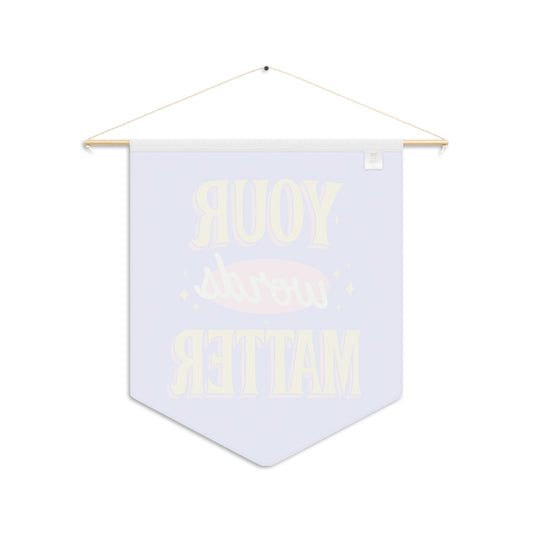 Your Words Matter Pennant