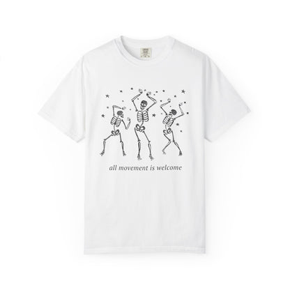 All Movement Is Welcome Comfort Colors T-Shirt