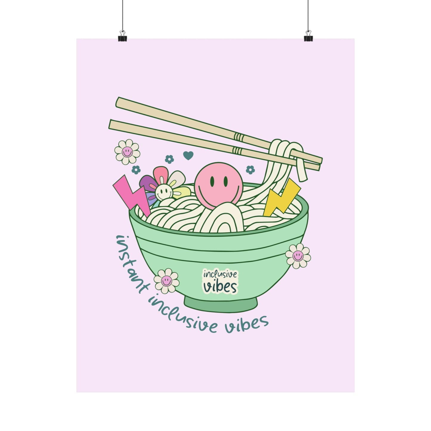 Instant Inclusive Vibes Poster