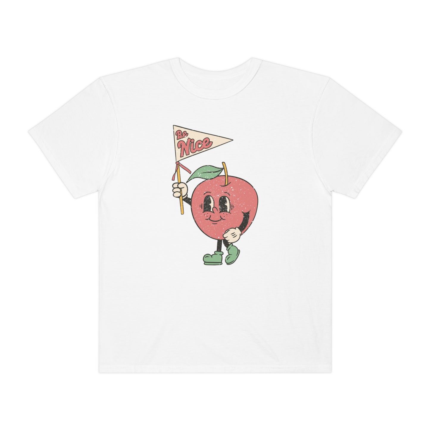 Be Nice Comfort Colors T-Shirt