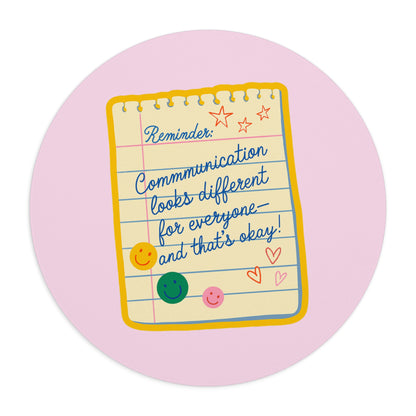 Communication Looks Different Mouse Pad
