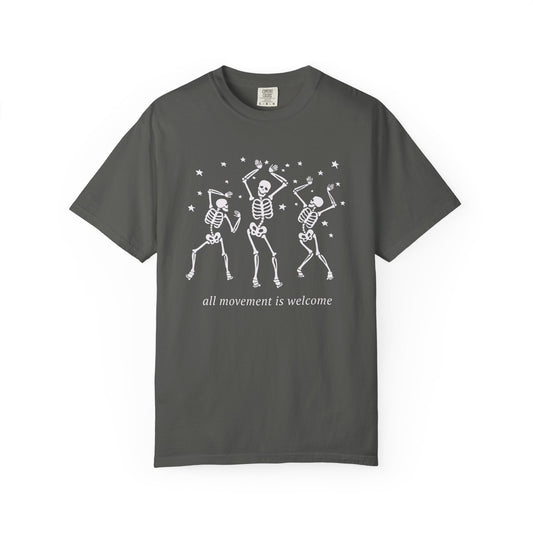 All Movement Is Welcome Comfort Colors T-Shirt