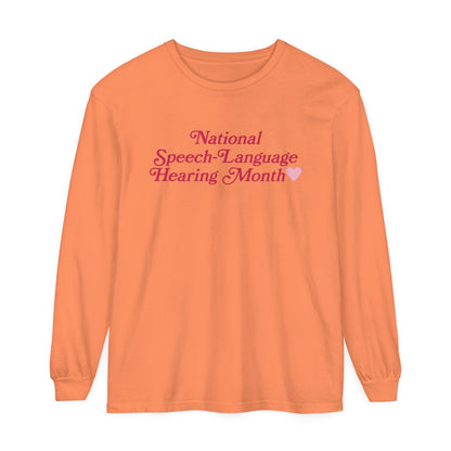 National Speech-Language-Hearing Month Long Sleeve Comfort Colors T-Shirt