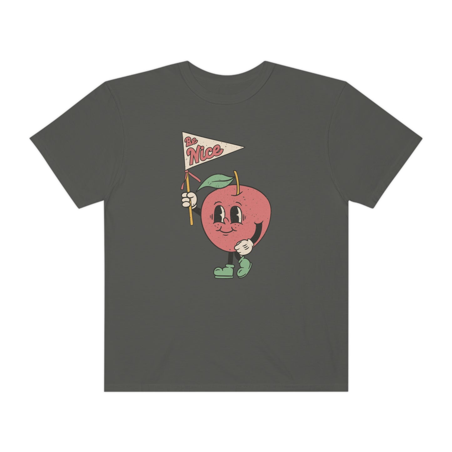 Be Nice Comfort Colors T-Shirt