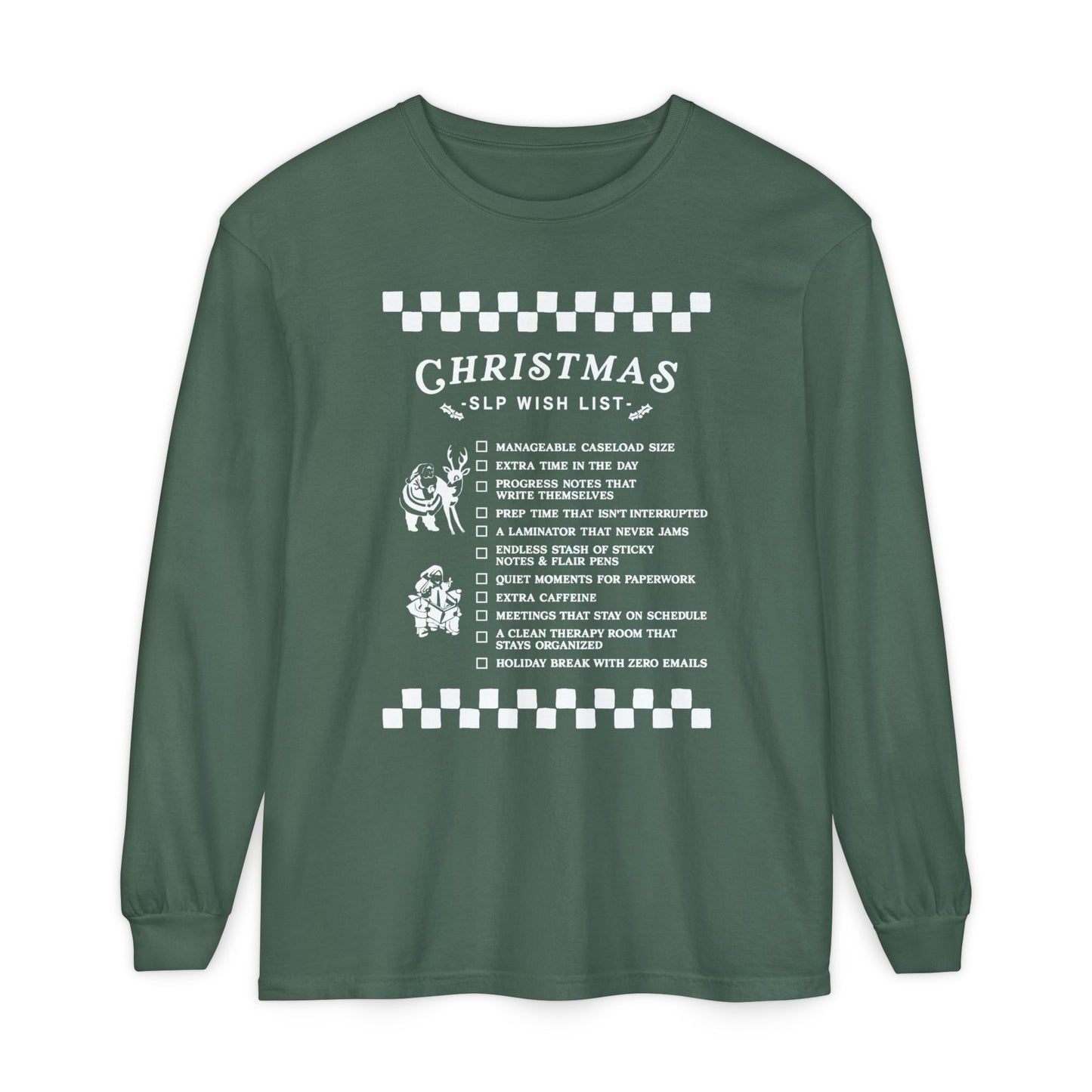 Christmas SLP Wish List Long Sleeve Comfort Colors T-Shirt