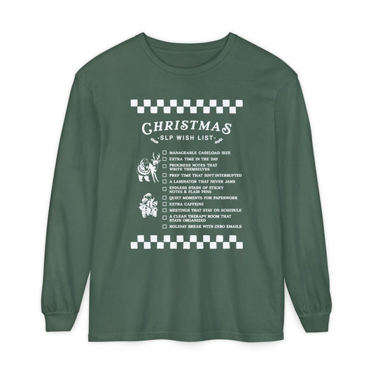 Christmas SLP Wish List Long Sleeve Comfort Colors T-Shirt