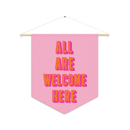 All Are Welcome Here Pennant