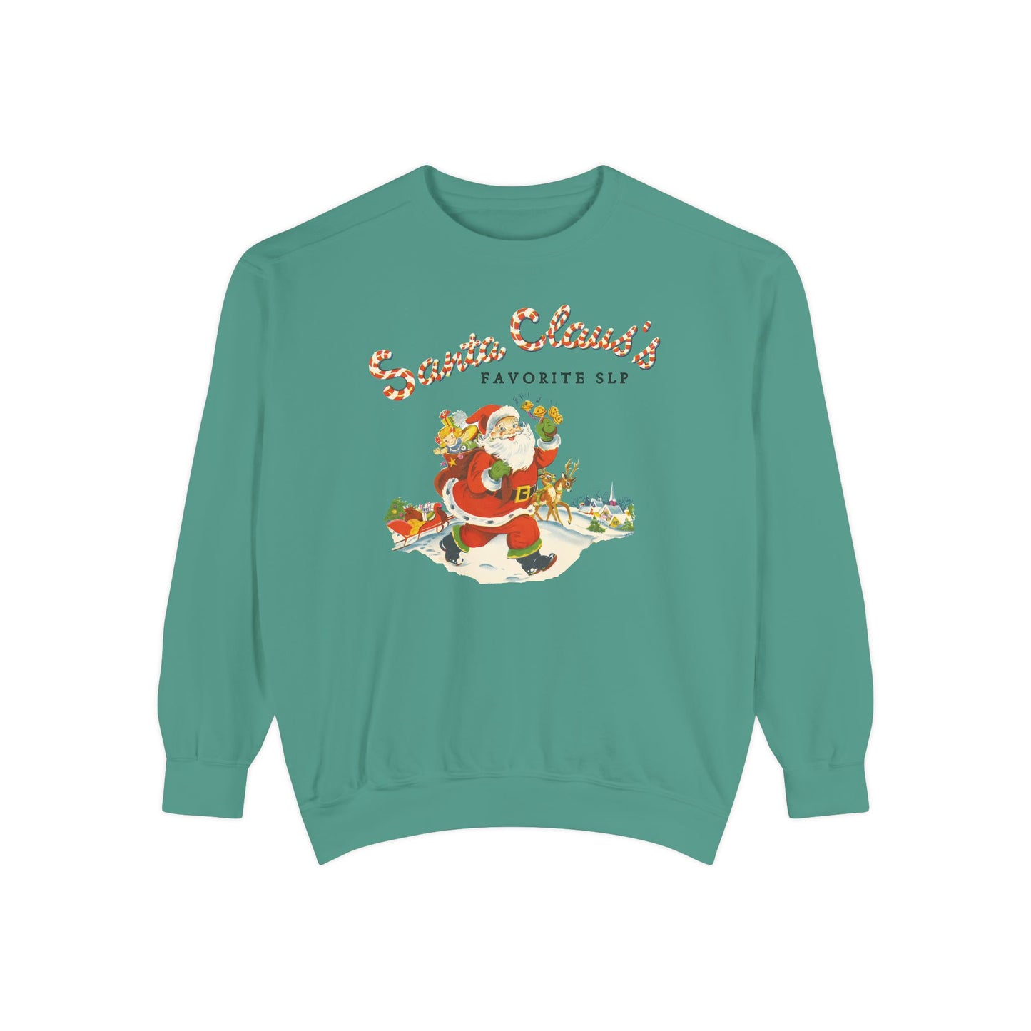 Santa Claus's Favorite SLP Comfort Colors Sweatshirt