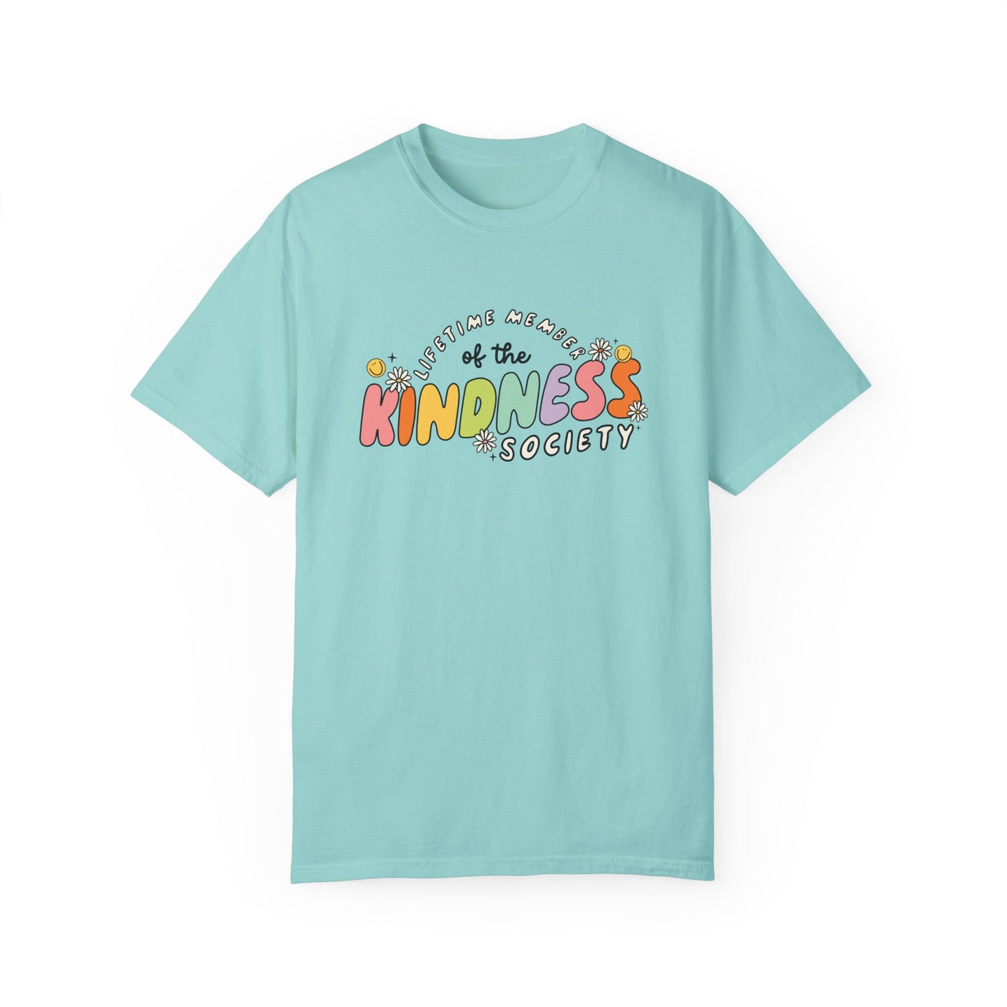 Kindness Society Comfort Colors T-Shirt