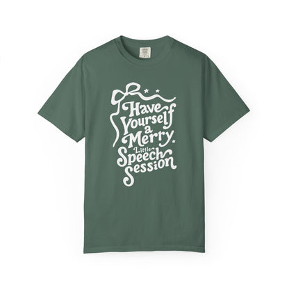 Merry Little Speech Session Comfort Colors T-Shirt