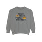 Trick or Treat Kindness Comfort Colors Sweatshirt