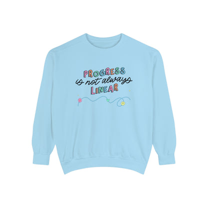 Progress Is Not Always Linear Comfort Colors Sweatshirt