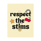 Respect The Stims Distressed Poster