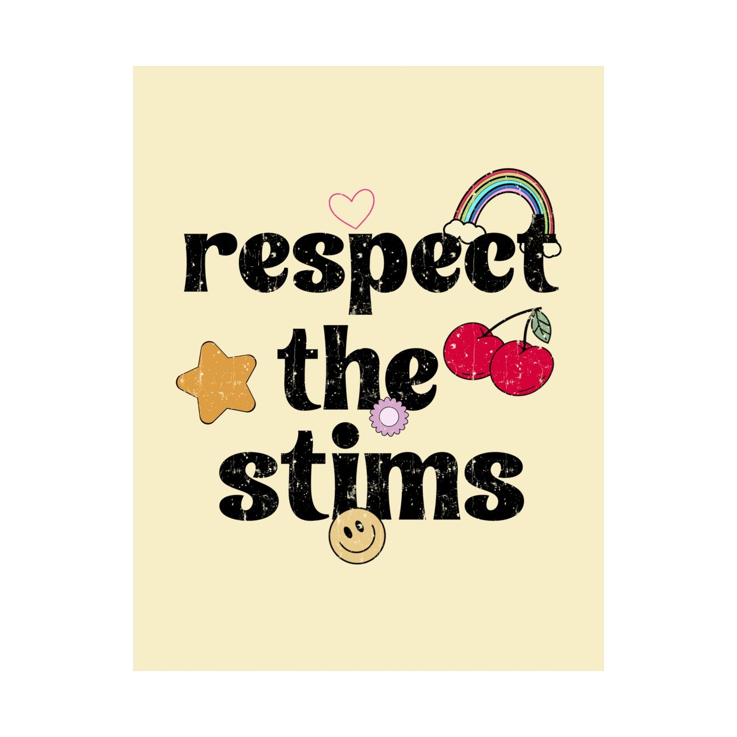 Respect The Stims Distressed Poster