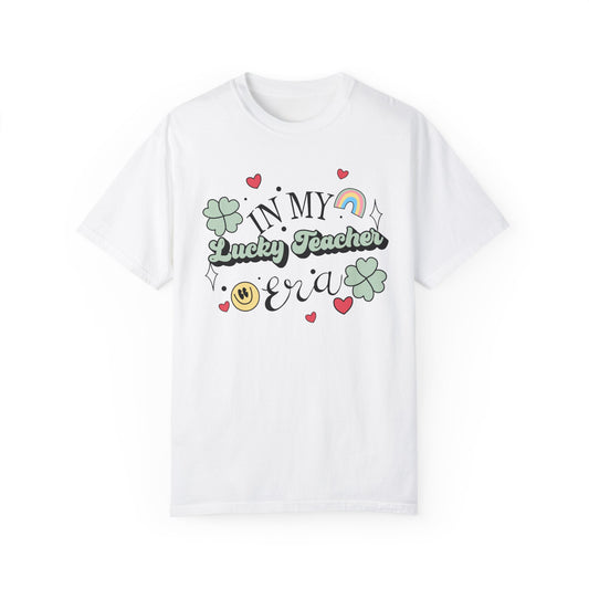 In My Lucky Teacher Era Comfort Colors T-Shirt