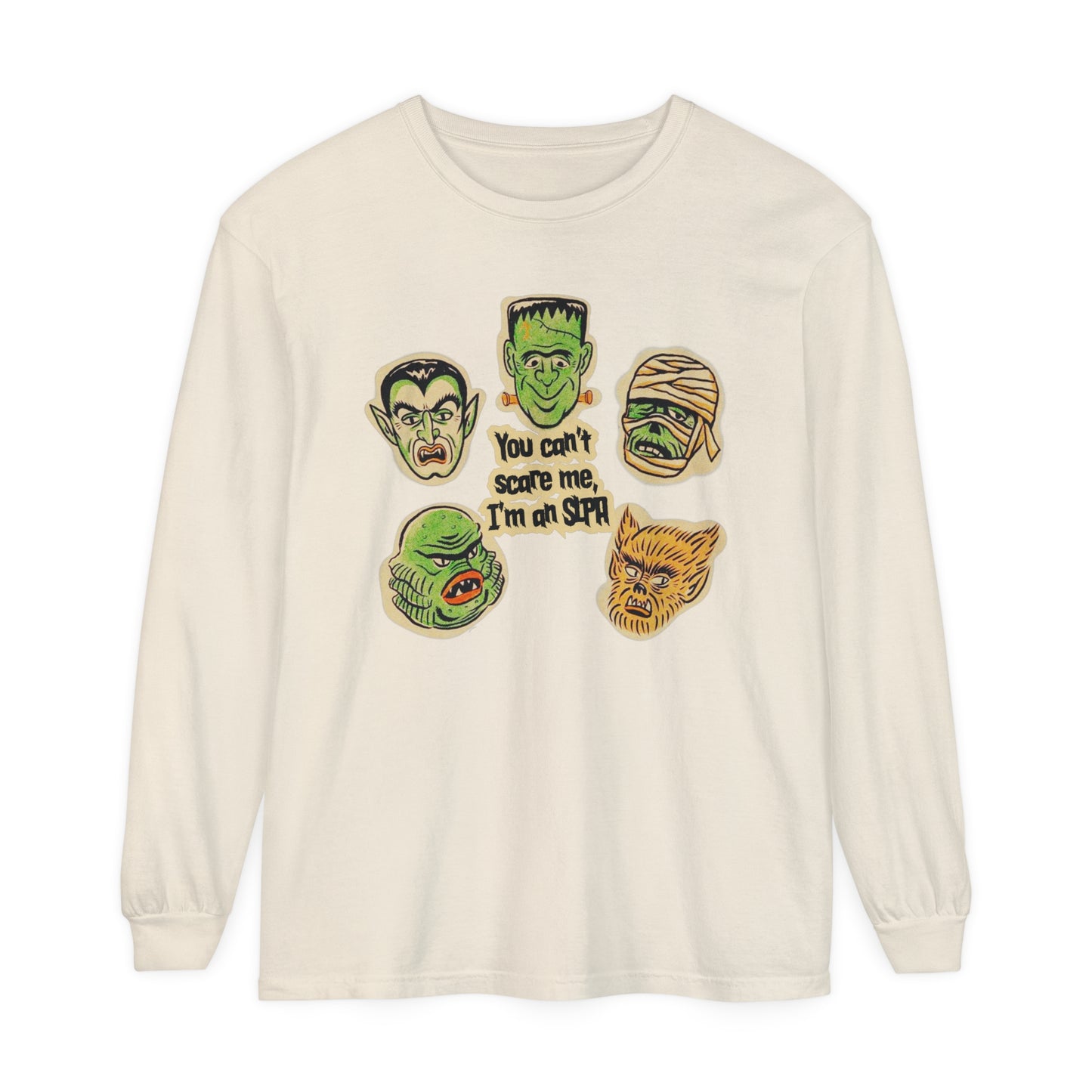 You Can't Scare Me I'm an SLPA Long Sleeve Comfort Colors T-Shirt