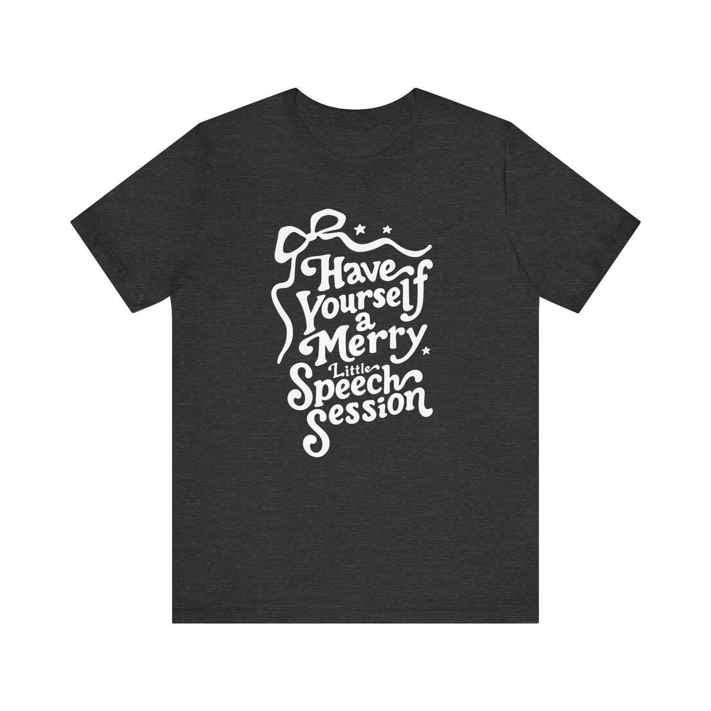 Merry Little Speech Session Jersey T-Shirt