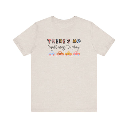 There's No Right Way to Play Jersey T-Shirt